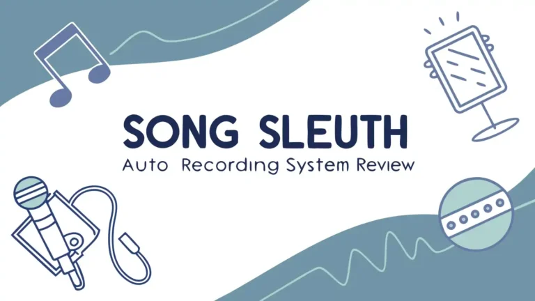 Song Sleuth Auto Recording System Review