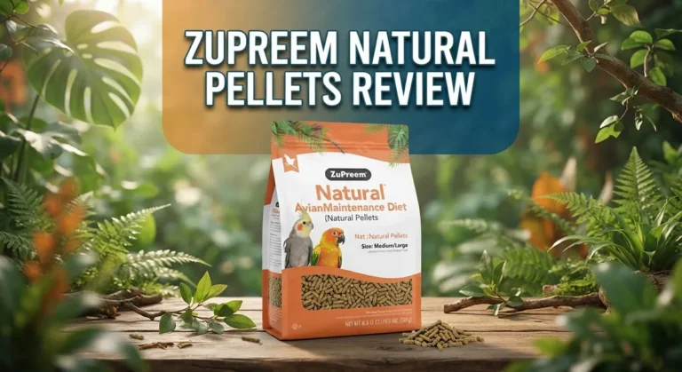 Zupreem Natural Pellets Review: Complete Guide for Pet Bird Owners